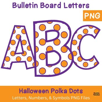 Preview of Bulletin Board Letters Set: Halloween Polka Dots Purple & Orange Set