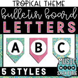 Bulletin Board Letters: Tropical Theme