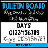 Bulletin Board Letters l Days 0-9