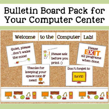 Bulletin Board Pack for Your Computer Lab! by Computer Teacher Solutions