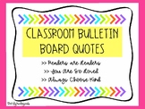 Bulletin Board Quotes- Readers are Leaders, You Are So Lov