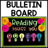 Bulletin Board READING MAKES YOU BRIGHT