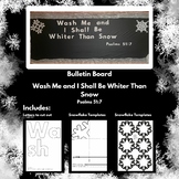 Bulletin Board "Wash Me And I Shall Be Whiter Than Snow" S