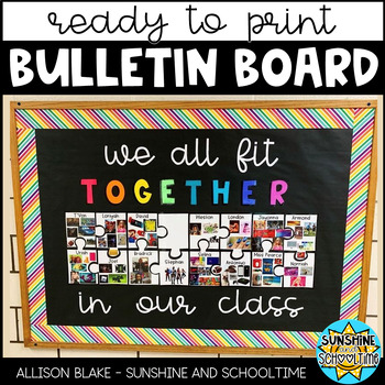 Bulletin Board: We all fit TOGETHER in our class by Sunshine and Schooltime