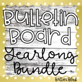 Bulletin Board Yearlong Bundle