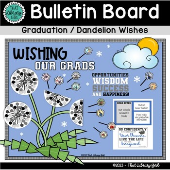 Preview of Bulletin Board for Graduation Plans | Dandelion Wishes