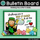 Bulletin Board for March | Library Leprechaun with Pot of Gold