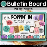 Bulletin Board_Pop Tart Wisdom