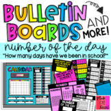 Bulletin Boards / How Many Days Have We Been in School? / 