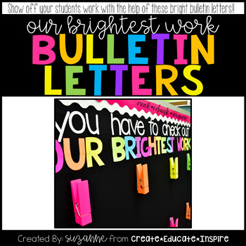 Preview of Bulletin Letters: OUR BRIGHTEST WORK