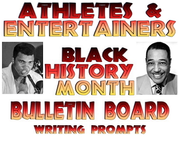 Preview of Bulletin board: Famous African American athletes and entertainers