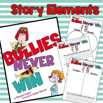 Preview of Bullies Never Win Printables