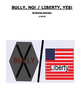 Preview of Bully, No! / Liberty, Yes!