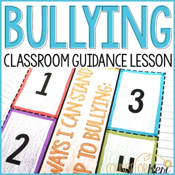 Preview of Bullying Activity School Counseling Classroom Guidance Lesson: Bullying Lesson