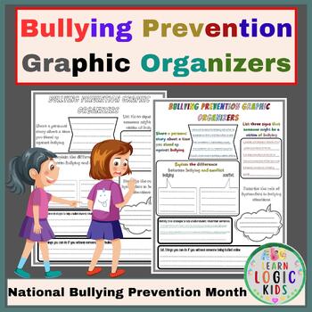 Bullying Prevention Graphic Organizers | National Bullying Prevention Month