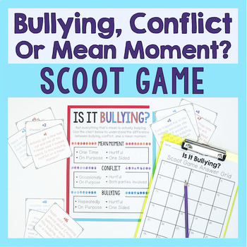 Preview of Bullying Scoot Game Activity: Bullying, Conflict Or Mean Moment?