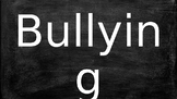 Bullying - What is it and what can we do? Guidance Lesson 