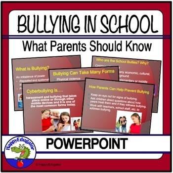 Preview of Bullying in School PowerPoint -  What Parents Should Know