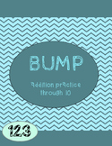 Addition to 10 Practice - BUMP