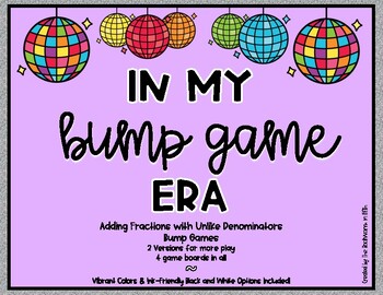 Preview of BUMP GAMES (Era Themed): Adding Fractions with Unlike Denominators
