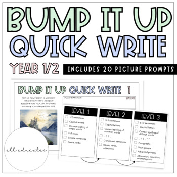 Preview of Bump It Up Quick Write Years 1-2