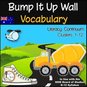 Preview of Bump It Up Wall - Australian Literacy Continuum - VOCABULARY