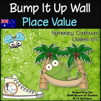Preview of Bump It Up Wall - Australian Numeracy Continuum - PLACE VALUE