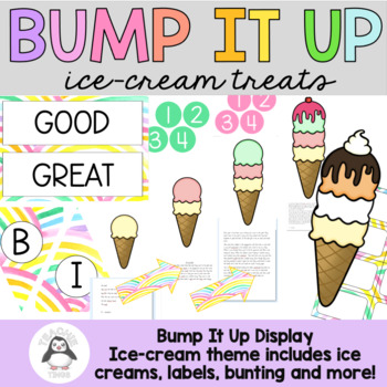 Preview of Bump It Up Wall Ice Cream Theme | Student Goal Display for Bulletin Boards