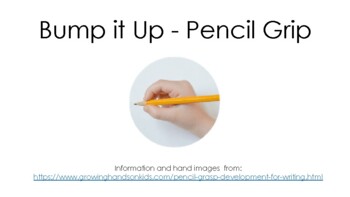 Preview of Bump it Up - Pencil Grasp (PDF version)