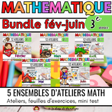 Bundle 2 fév-juin Ateliers math 3e année