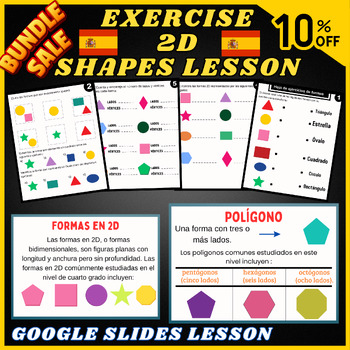 Preview of Bundle 2D Shapes Lesson, 2D Shapes Exercises - Google Slides In Spanish