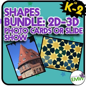 Preview of Bundle 2D and 3D Shapes Around Us Real Life Picture Cards of Shapes