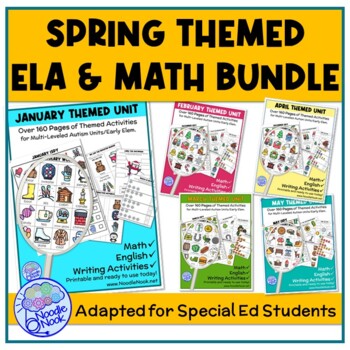 Preview of Bundle 5 Monthly Themed Units for Spring in ELA, Writing and Math for SpEd