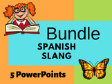 Bundle 5 PowerPoints about Spanish Slang