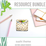 Sushi Theme 5 Classroom and Observation Resources