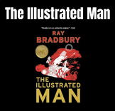UNIT BUNDLE: The Illustrated Man by Ray Bradbury