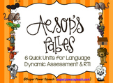 Aesop's Fables  (Language RTI & Dynamic Assessment)