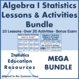 Bundle: Algebra 1 Statistics Unit Lessons & Activities (Co