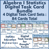 Bundle: Algebra I Statistics Digital Task Cards (84 Cards)