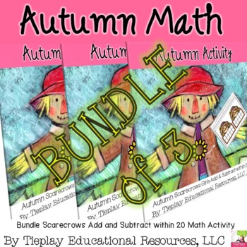 Preview of Bundle Autumn Scarecrow Add and Subtract within 20 Math Task Card Activity