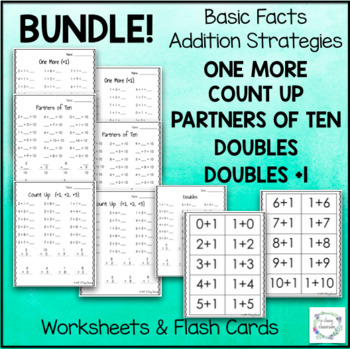 Preview of Bundle - Basic Facts Addition Strategies Worksheets and Flashcards