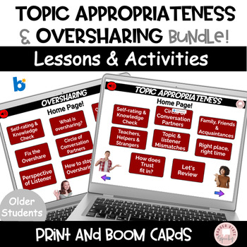Preview of Bundle Boom and Printable Topic Appropriateness and Oversharing Middle School