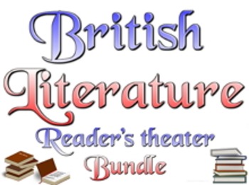 Preview of Bundle: British literature reader's theater, lessons, rubrics, more