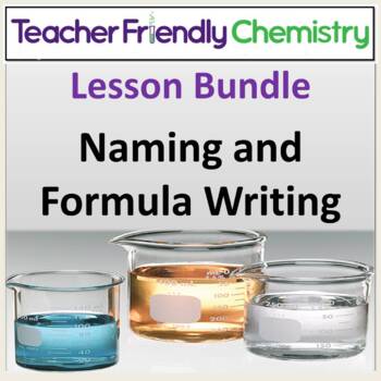 Preview of Naming & Formula Writing Ionic & Molecular Compounds, Acids: Lesson Plan Bundle