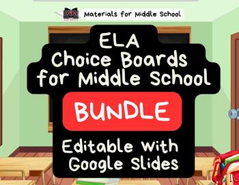 Preview of Bundle! Choice Boards for Middle School ELA for Homework, Early Finishers & More