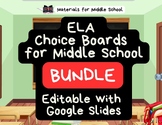 Bundle! Choice Boards for Middle School ELA for Homework, 