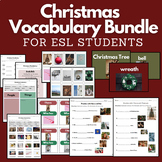 Bundle: Christmas Vocabulary for Beginning ESL Students an