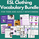 Bundle: Clothing Vocabulary for High School and Adult ESL 