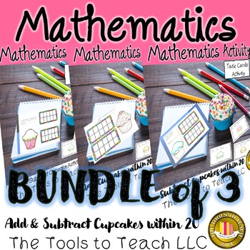 Preview of Bundle Cupcakes Add and Subtract to 20 Math Task Cards Activity No Prep