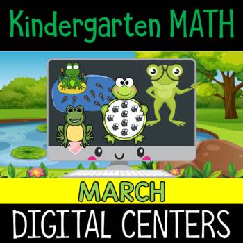 Preview of Bundle: Digital Activities Games : Kindergarten Math: March | Spring